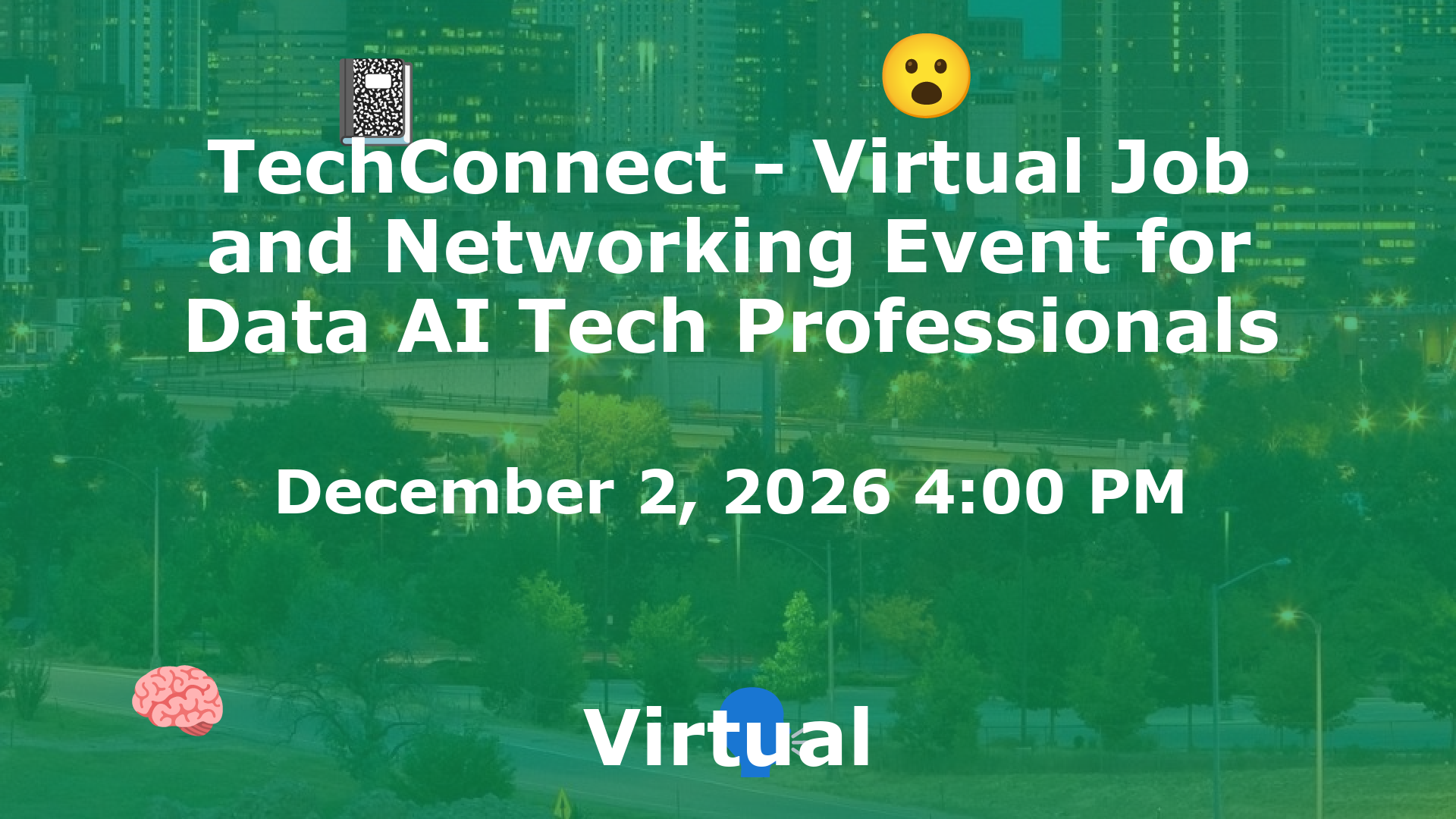 TechConnect - Virtual Job and Networking Event for Data AI Tech Professionals event image